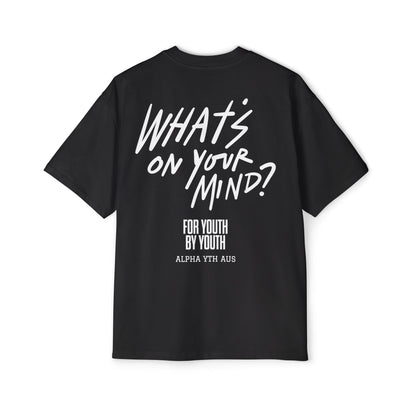 What's on Your Mind Special Edition Tee (Alpha Youth Australia)