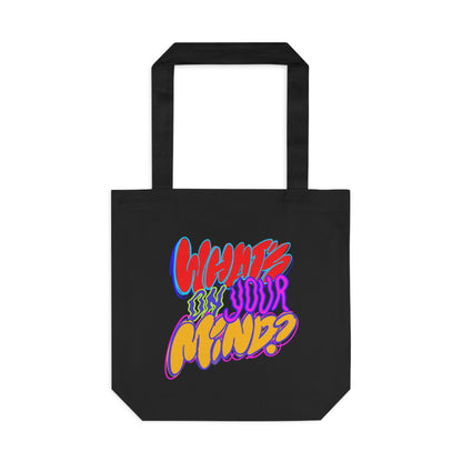 What's On Your Mind? Tote Bag