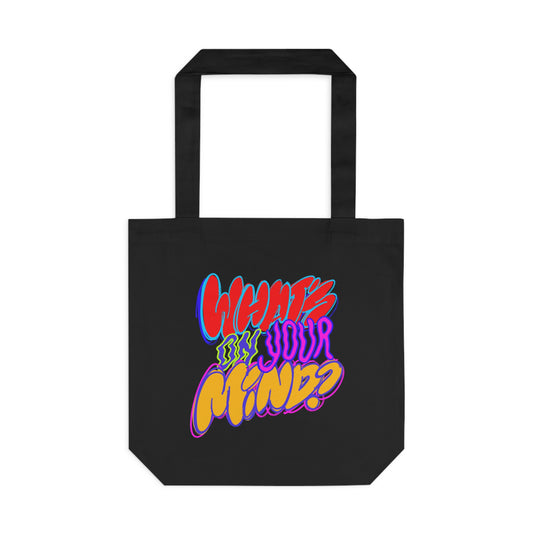 What's On Your Mind? Tote Bag