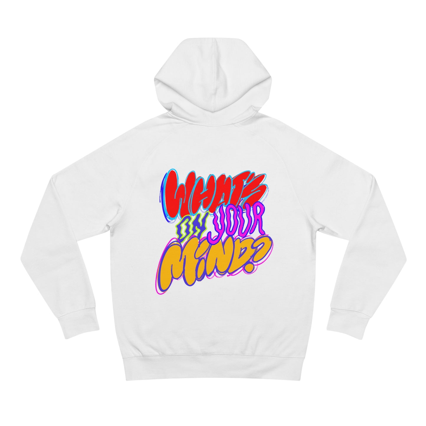 What's On Your Mind? Hoodie