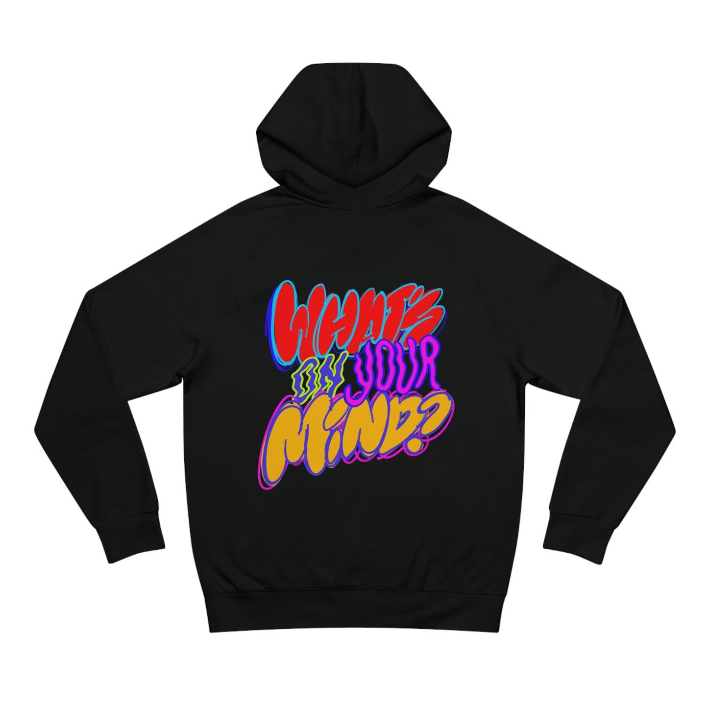 What's On Your Mind? Hoodie