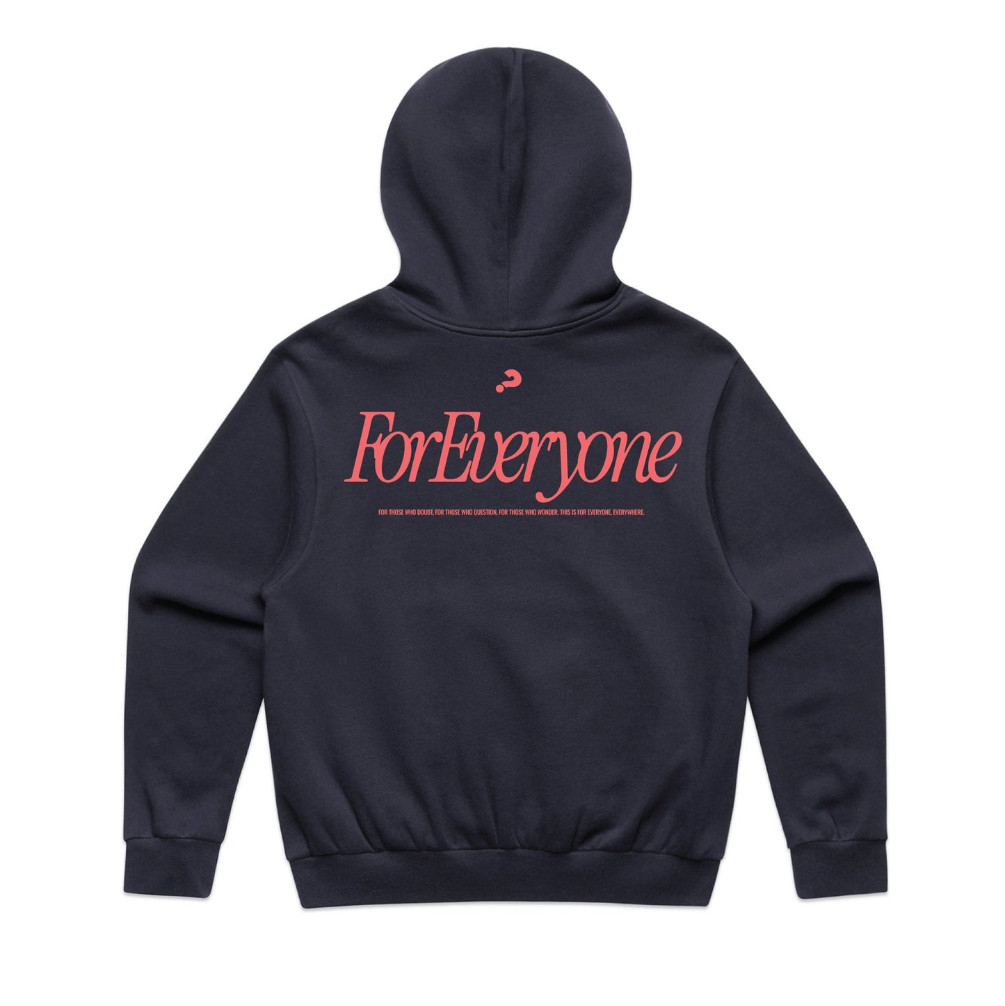 For Everyone Hoodie