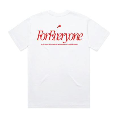For Everyone Tee