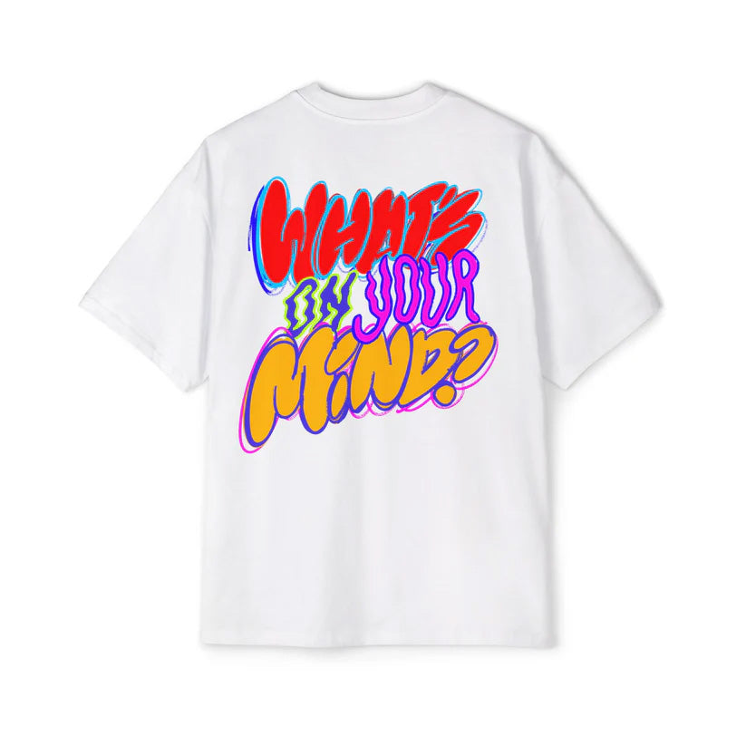 What's On Your Mind Tee