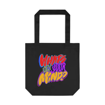 What's On Your Mind Tote